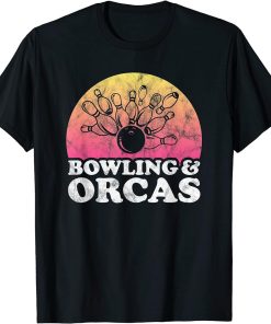 Bowling and Orcas or Orca T-Shirt